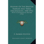 History Of The Huston Families And Their Descendants, 1450-1912: With A Genealogical Record (1912) - Hardcover