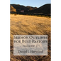 Sermon Outlines for Busy Pastors - Paperback