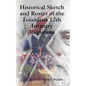 Historical Sketch and Roster of the Louisiana 12th Infantry Regiment - Hardcover