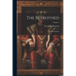 The Betrothed: A New Translation; Volume 1 - Paperback