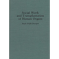 Social Work and Transplantation of Human Organs - Hardcover