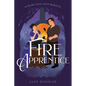 The Fire Apprentice: A Fairy Tale with Benefits - Paperback