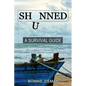Shunned: A Survival Guide - Paperback