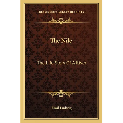 The Nile: The Life Story Of A River - Paperback