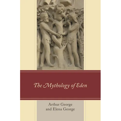 Mythology of Eden - Paperback