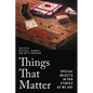 Things That Matter: Special Objects in Our Stories as We Age - Paperback