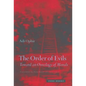 The Order of Evils: Toward an Ontology of Morals - Hardcover