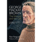 George MacKay Brown: The Wound and the Gift - Paperback