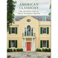 American Classicist: The Architecture of Philip Trammell Shutze - Hardcover