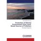 Protection of Marine Environment from Land-Based Sources of Pollution - Paperback