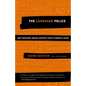 The Language Police: How Pressure Groups Restrict What Students Learn - Paperback
