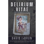 Delirium Vitae - Paperback