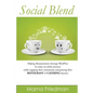 Social Blend - Paperback