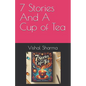 7 Stories And A Cup Of Tea - Paperback