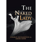 The Naked Lady - Hardcover