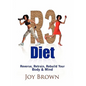 R3 Diet: Reverse, Retrain, Rebuild Your Body & Mind - Hardcover
