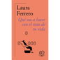 Qué Vas a Hacer Con El Resto de Tu Vida / What Will You Do with the Rest of Your Life? - Paperback