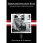 Through Innocent Eyes: The Chosen Girls of the Hitler Youth - Hardcover