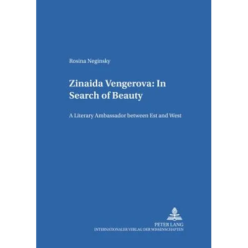 Zinaida Vengerova: In Search of Beauty: A Literary Ambassador between East and West - Paperback