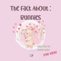 The fact about Bunnies: with lots of Bunny facts for kids! - Paperback