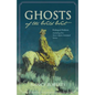 Ghosts of the Wild West - Paperback
