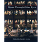Opera Through Other Eyes - Paperback