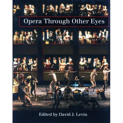 Opera Through Other Eyes - Paperback