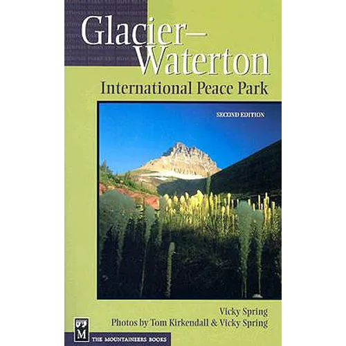 Glacier-Waterton International Peace Park - Paperback