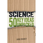 Science: 50 Key Ideas Unpacked - Paperback