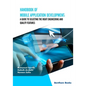 Handbook of Mobile Application Development: A Guide to Selecting the Right Engineering and Quality Features - Paperback