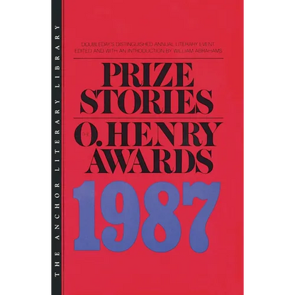 Prize Stories 1987: The O'Henry Awards - Paperback