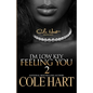 I'm Low Key Feeling You 2 - Paperback