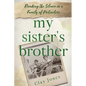 My Sister's Brother - Paperback