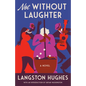 Not Without Laughter - Paperback