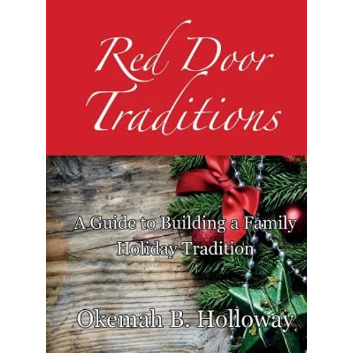 Red Door Traditions - Hardcover