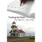 Tracking the Flash: My Lighthouse Travel Log - Paperback