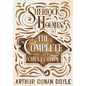Sherlock Holmes - The Complete Collection - Paperback