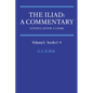 The Iliad: A Commentary: Volume 1, Books 1-4 - Paperback