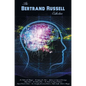 Bertrand Russell Collection, Including: The Problems with Philosophy, the Analysis of the Mind, Mysticism and Logic and Other Essays, Political Ideals - Hardcover