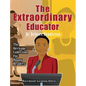 The Extraordinary Educator: Dr. Delores Henderson - Hardcover