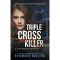 Triple Cross Killer - Paperback