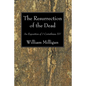 The Resurrection of the Dead - Paperback