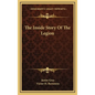 The Inside Story Of The Legion - Hardcover