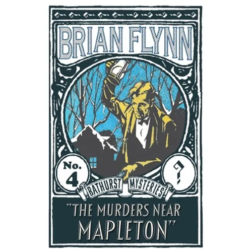 The Murders near Mapleton: An Anthony Bathurst Mystery - Paperback
