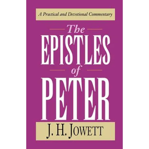 The Epistles of Peter - Paperback