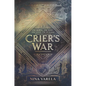 Crier's War - Hardcover