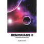 Demorians Ii: Demorian's Book 2 - Paperback