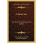 O Heart San: The Story Of A Japanese Girl (1908) - Paperback