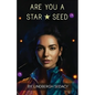 Are You a Star Seed - Paperback