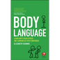 Body Language: Learn How to Read Others and Communicate with Confidence - Paperback